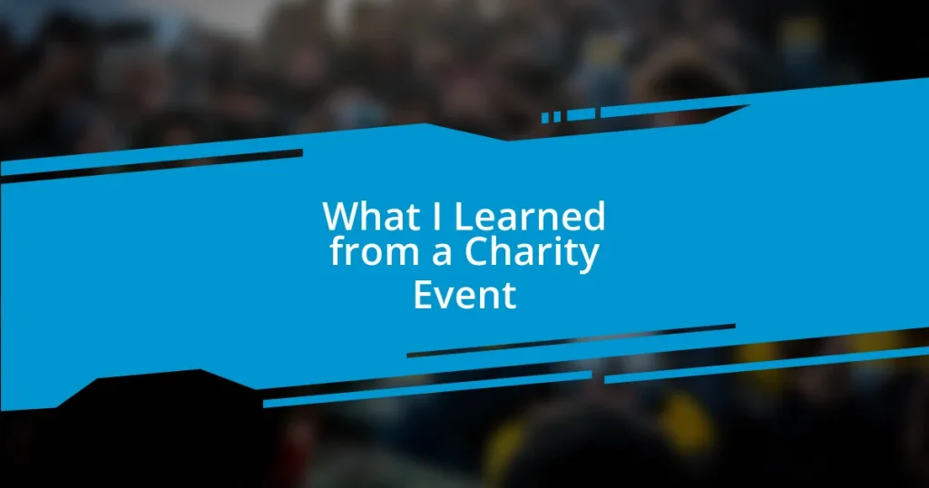 What I Learned from a Charity Event